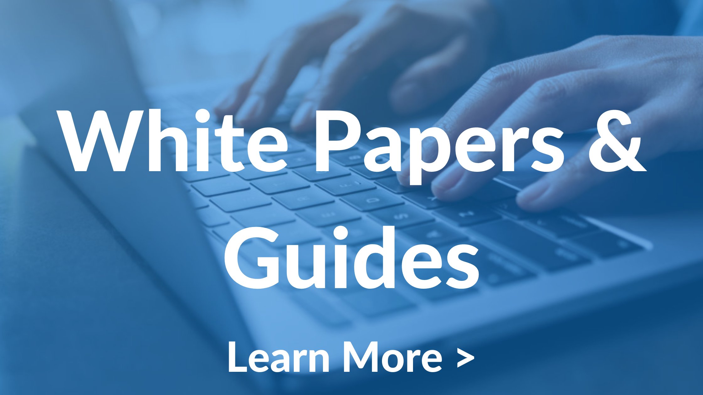 white papers and guides - final